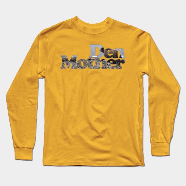 Den Mother Long Sleeve T-Shirt by afternoontees